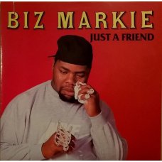 Biz Markie - Just A Friend, 7"