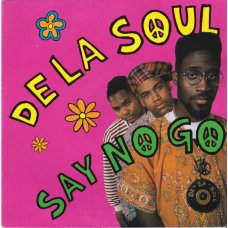 De La Soul - Say No Go, 7"