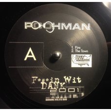 Pooh-Man - F*#*in Wit Dank 2001, 12", EP