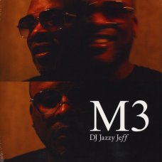 DJ Jazzy Jeff - M3, 2xLP