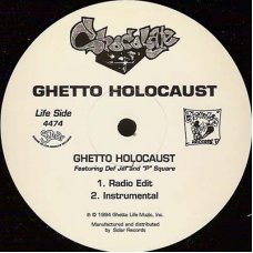 Chocolate - Ghetto Holocaust / Niggaz Iz Like Dat, 12"