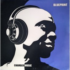 Blueprint - Chamber Music, 2xLP