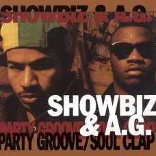 Showbiz & A.G. - Party Groove / Soul Clap, 12", Reissue
