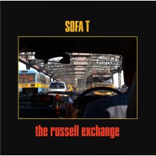 Sofa T - The Russell Exchange, LP