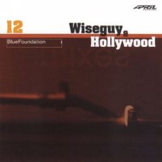Blue Foundation - Wiseguy & Hollywood, CD, EP