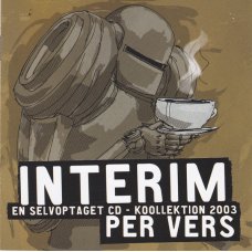 Per Vers - Interim - En Selvoptaget CD - Koollektion 2003, CDr