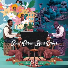 Oh No Deconstructs The Music Of Roy Ayers - Good Vibes / Bad Vibes, LP