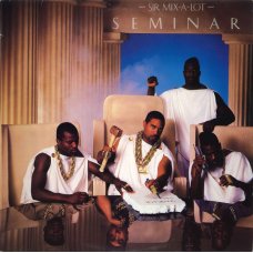 Sir Mix-A-Lot - Seminar, LP