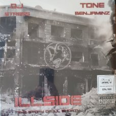 DJ Stress X Tone Benjaminz - Illside (The Story Of Ill Shorty), 2xLP