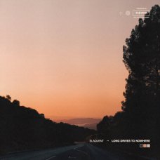 Elaquent - Long Drives To Nowhere, LP
