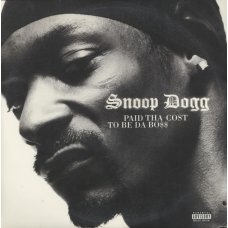 Snoop Dogg - Paid Tha Cost To Be Da Bo$$, 3xLP
