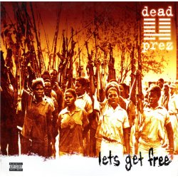 Dead Prez - Lets Get Free, 2xLP
