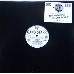 Gang Starr - Nice Girl, Wrong Place / Rite Where U Stand, 12"