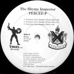 The Rhyme Inspector Percee-P - Nowhere Near Simple, 12"
