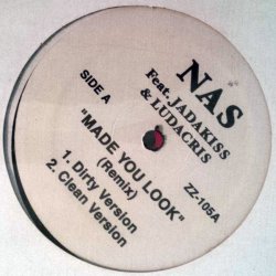 Nas - Made You Look (Remix), 12"