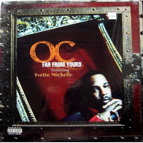 O.C. Featuring Yvette Michelle - Far From Yours, 12"