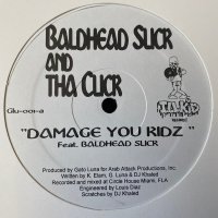 Baldhead Slick And Tha Click - Damage You Kidz, 12"
