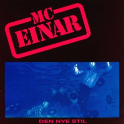 MC Einar - Den Nye Stil, LP