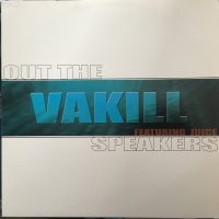 Vakill - Out The Speakers, 12"