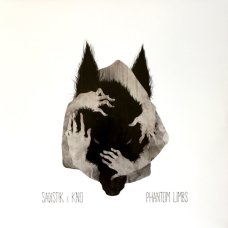 Sadistik x Kno - Phantom Limbs, 12", EP