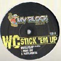 WC - Stick 'em Up, 12"