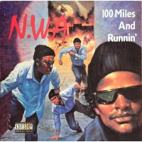 N.W.A - 100 Miles And Runnin', 12", EP