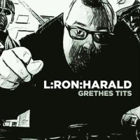 L:Ron:Harald - Grethes Tits, LP, Mixtape