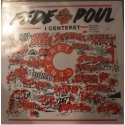 Fede Poul - I Centeret, LP, Repress