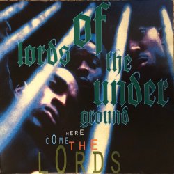 Lords Of The Underground - Here Come The Lords, 2xLP, Reissue