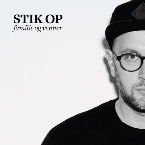 Stik Op - Familie Og Venner, LP