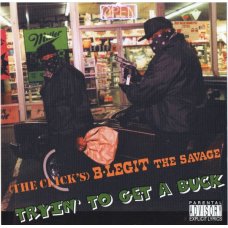 B-Legit - Tryin' To Get A Buck, CD, Reissue