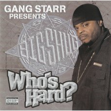 Big Shug - Who's Hard?, CD + DVD