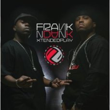 Frank N Dank - Xtendedplay , CD
