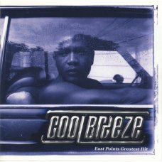 Cool Breeze - East Points Greatest Hit, CD