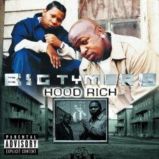 Big Tymers - Hood Rich, CD