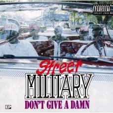 Street Military - Don't Give A Damn, CD, EP