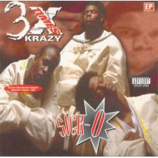 3X Krazy - Sick-O, CD, EP