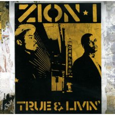 Zion I - True And Livin', CD, Reissue