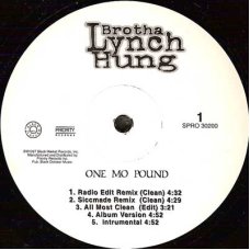 Brotha Lynch Hung - One Mo Pound, 12", Promo
