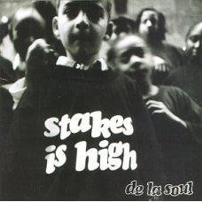 De La Soul - Stakes Is High, CD