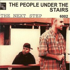 People Under The Stairs - The Next Step, CD, Reissue