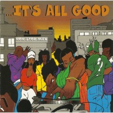Various - ...It's All Good, CD