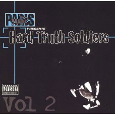 Paris - Paris Presents: Hard Truth Soldiers Vol 2, CD