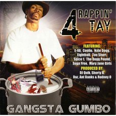 Rappin' 4 Tay - Gangsta Gumbo, CD