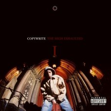 Copywrite - The High Exhaulted, CD