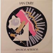Ian Dury / The Seven Seas Players - Spasticus Autisticus, 12"