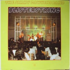 The Jimmy Dawkins Band - Blisterstring, LP