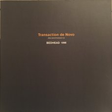 Bedhead - Transaction De Novo, LP, Reissue