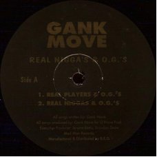 Gank Move - Real Niggas & O.G.'s, 12"