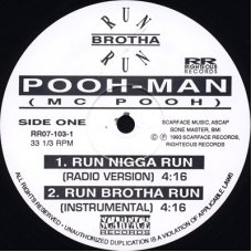 Pooh-Man - Run Nigga Run, 12"